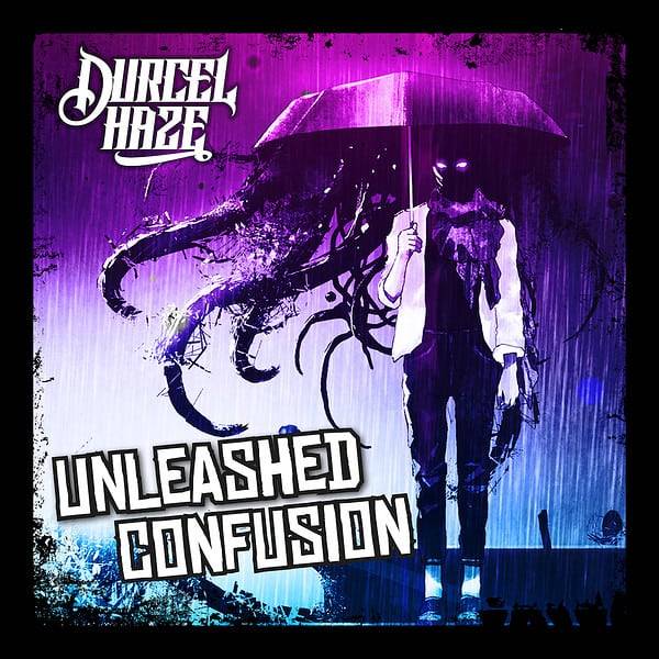Cover der Single "Unleashed Confusion" von Durcel Haze.