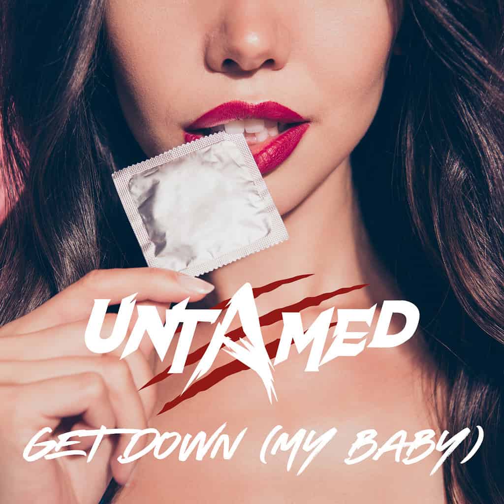 Untamed - Get Down (My Baby) (Artwork) - Hicktown Records ® Das Tonstudio und Musiklabel